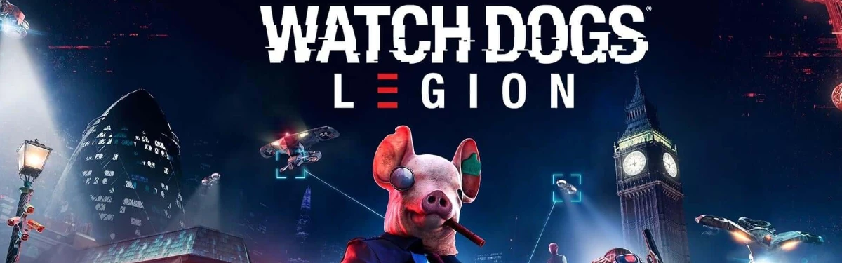 Watch Dogs: Legion – Ubisoft предлагает бесплатно опробовать игру на ПК и PlayStation