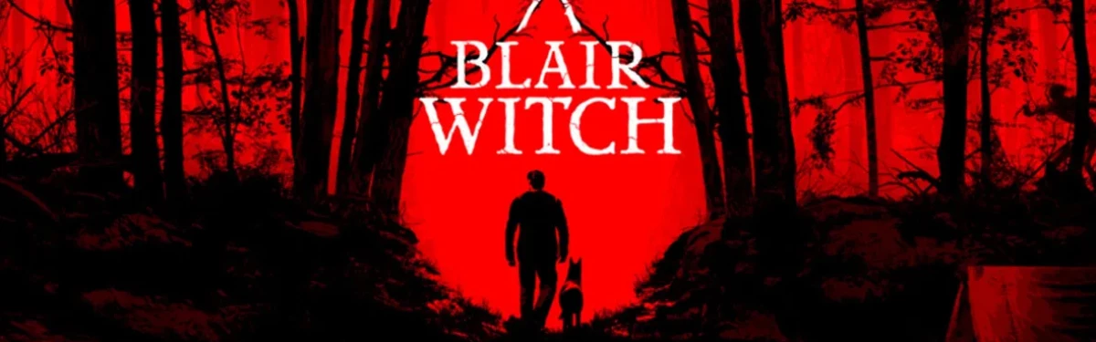 Blair Witch: анонсировано VR-издание для Oculus Rift