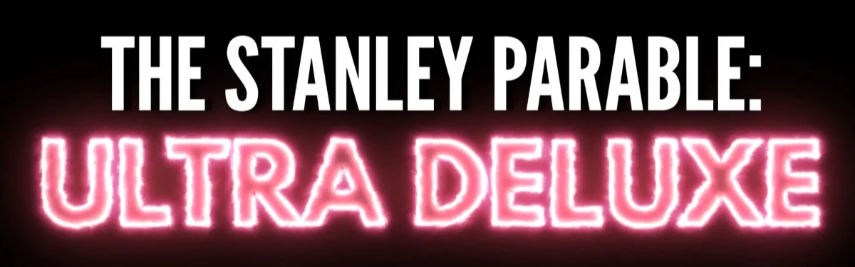 The Stanley Parable: Ultra Deluxe наконец-то появится в начале 2022 года