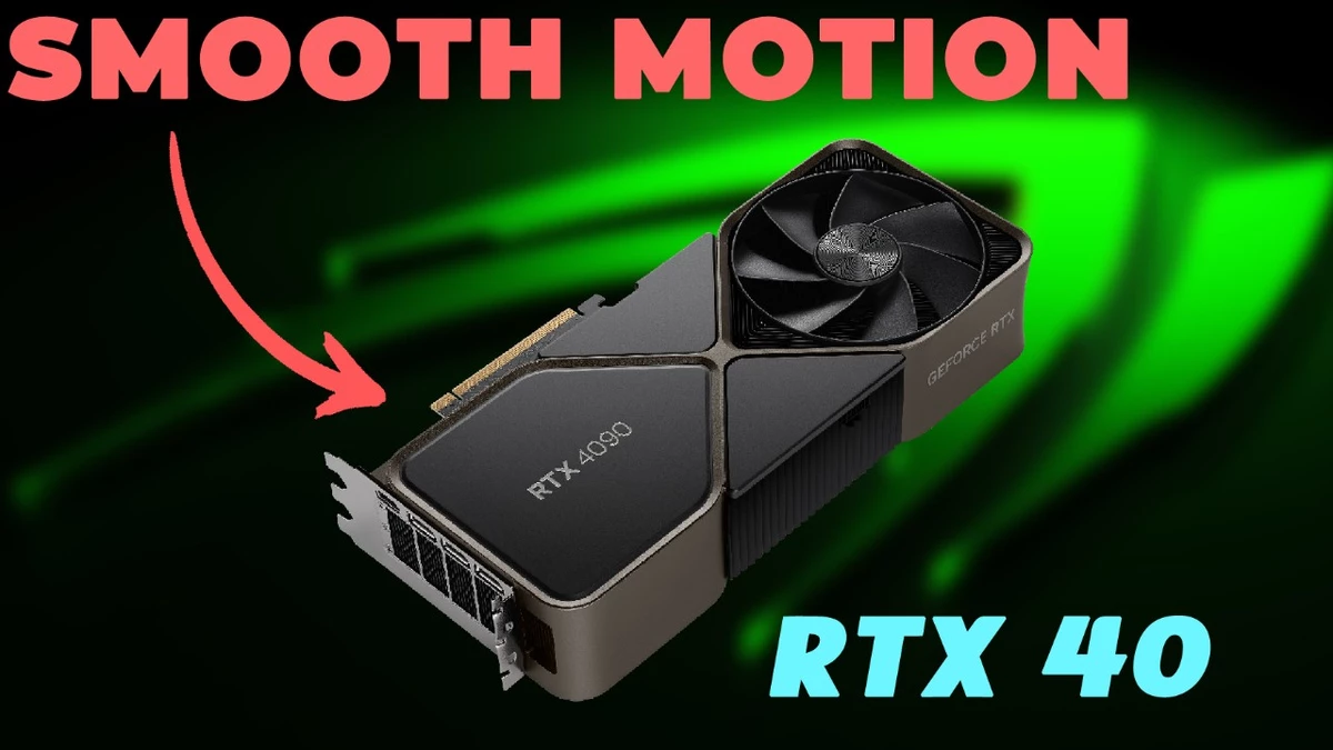 Драйверная генерация кадров NVIDIA Smooth Motion доберется до RTX 40, но позже