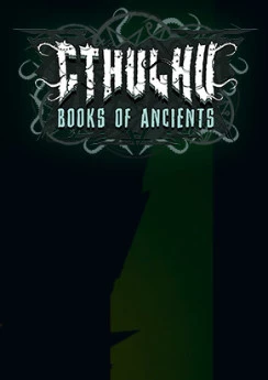 Cthulhu: Books of Ancients