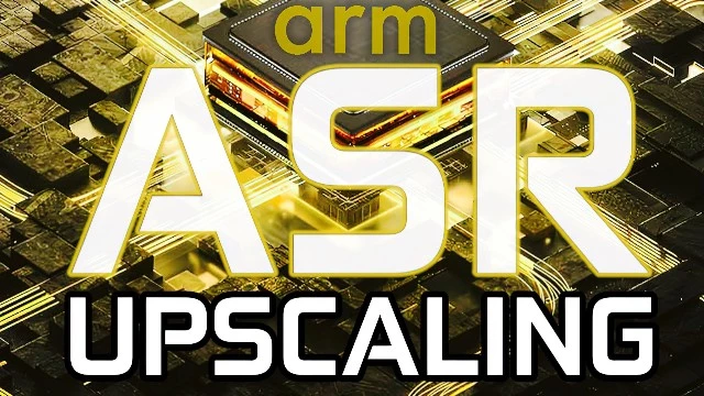 ARM представила апскейлер ASR для мобильных. Он работает на основе AMD FSR 2