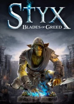 Styx: Blades of Greed