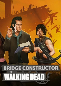 Bridge Constructor: The Walking Dead