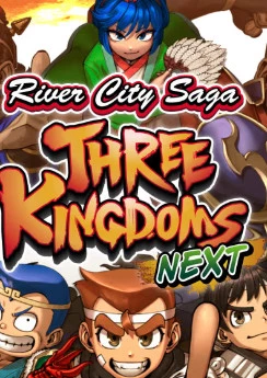 River City Saga: Three Kingdoms Next