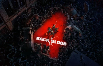 Back 4 Blood - Разработчики представили новый трейлер, рассказывающий про персонажей и зомби