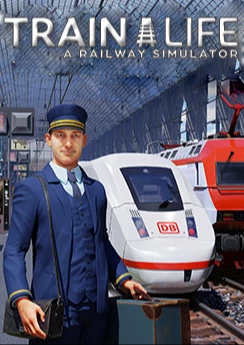 Train Life: A Railway Simulator