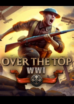 Over The Top: WWI