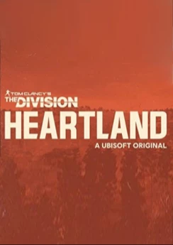 Tom Clancy’s The Division Heartland