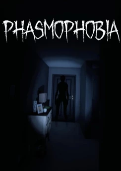 Phasmophobia