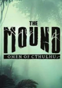 The Mound: Omen of Cthulhu