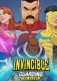 Invincible: Guarding the Globe