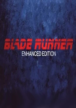 Blade Runner: Enhanced Edition