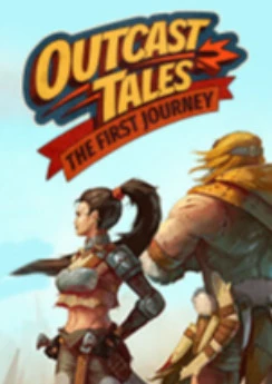 Outcast Tales: The First Journey