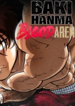 Baki Hanma: Blood Arena