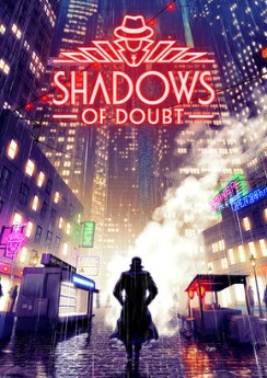 Shadows of Doubt