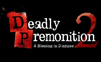 Deadly Premonition 2: A Blessing in Disguise - приквел, который плюет на оригинал