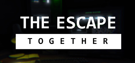 The escape together