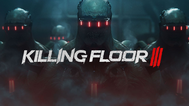 Выпуск кооперативного шутера Killing Floor 3 состоится до 31 марта 2025 года